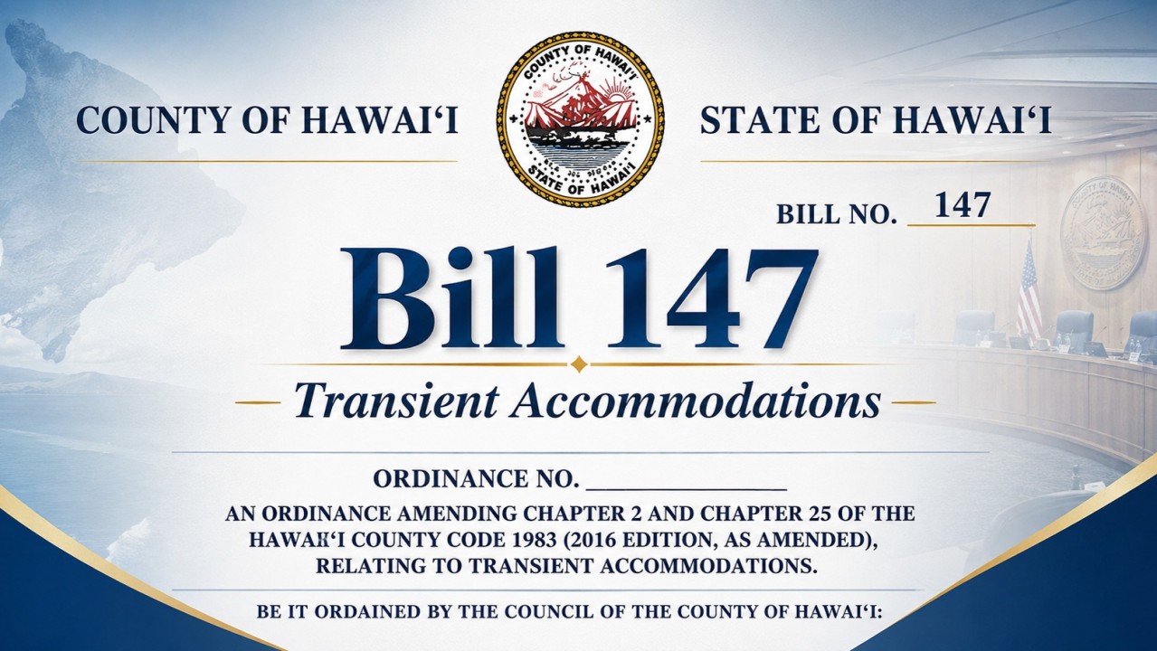 Bill 147 Deferred Until July 16 (Hawaii County Short Term Rentals) cover image